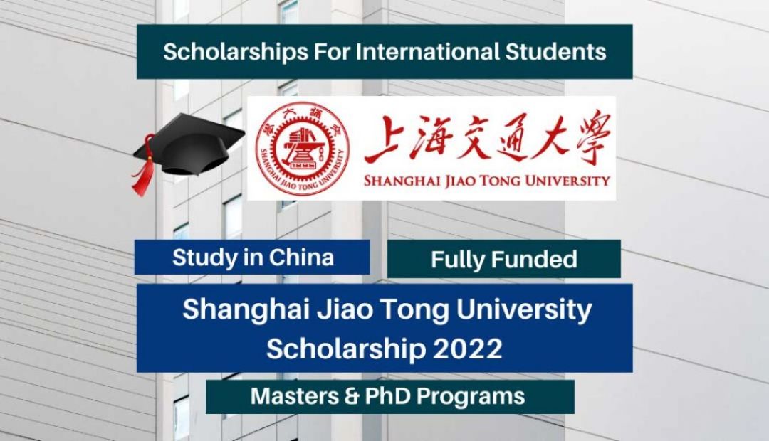 Beasiswa Shanghai Jiaotong University (SJTU) 2022-Image-1