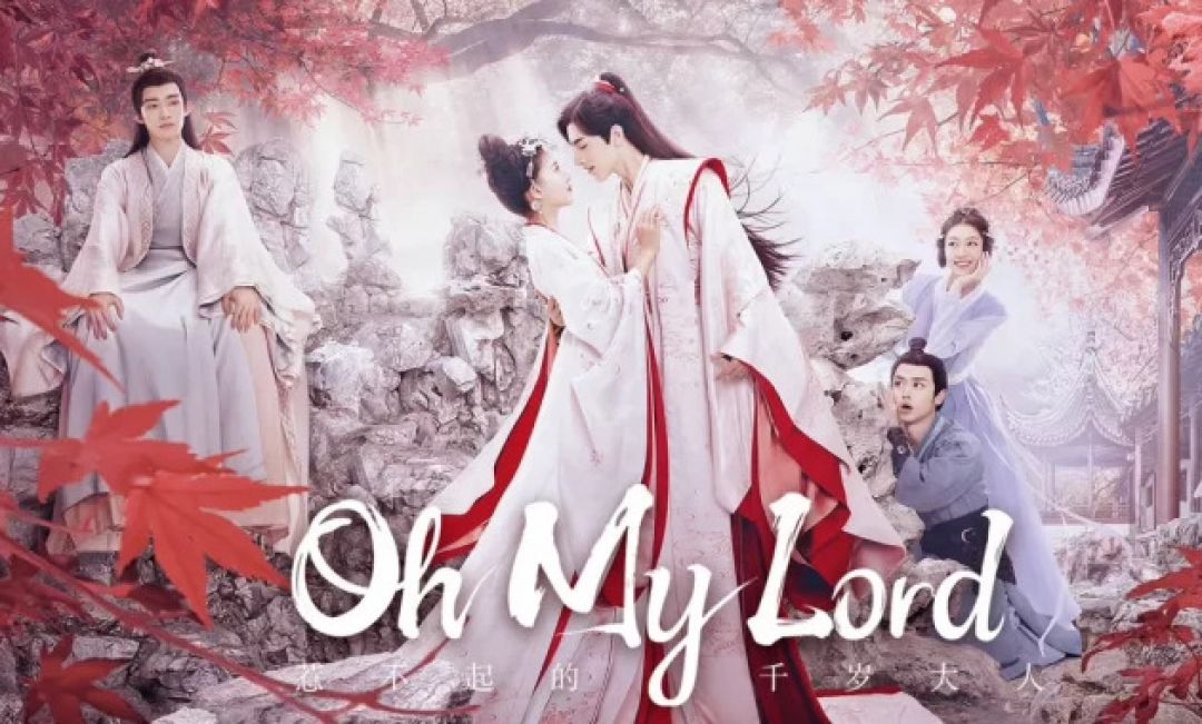 Sinopsis Drama China Romantis 'Oh My Lord'-Image-1