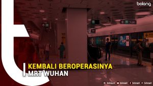 MRT Wuhan Kembali Beroperasi Setelah Lama Mati