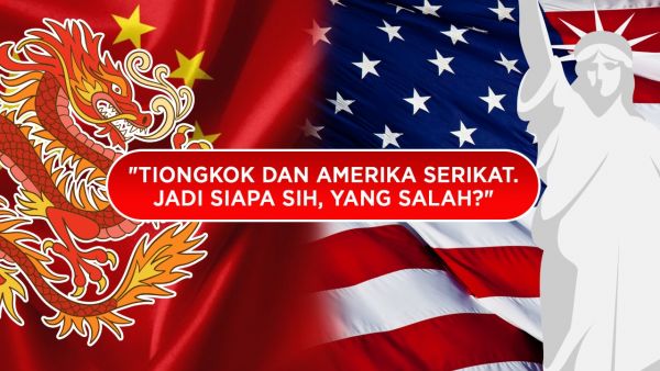 TIONGKOK DAN AMERIKA: JADI SEBENARNYA SIAPA SIH YANG SALAH?-Image-1